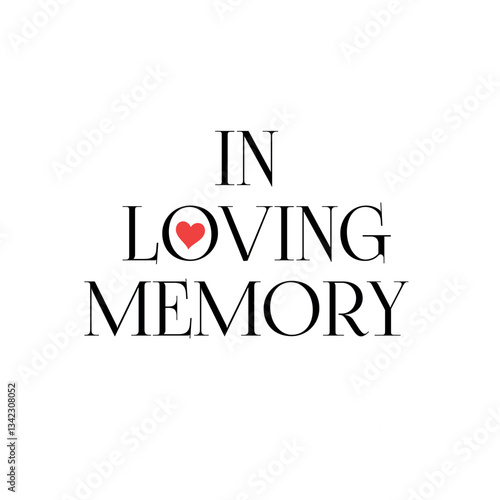 In Loving Memory of Lettering concept