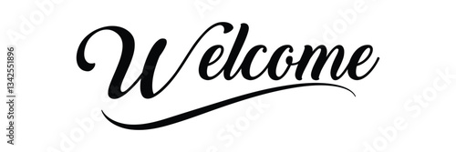 Welcome lettering sign. Handwritten modern brush lettering on white background. Text for postcard, invitation, T-shirt print design, banner, poster, web, icon. Isolated vector illustration.