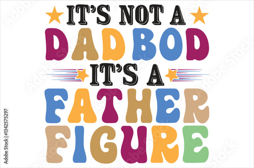Fathers day svg,dad svg,Fathers day svg t shirt design bundle,vector,retro dad design,daddy,silhouette,png,Cricut Cut Files,typography,mothers day,eps