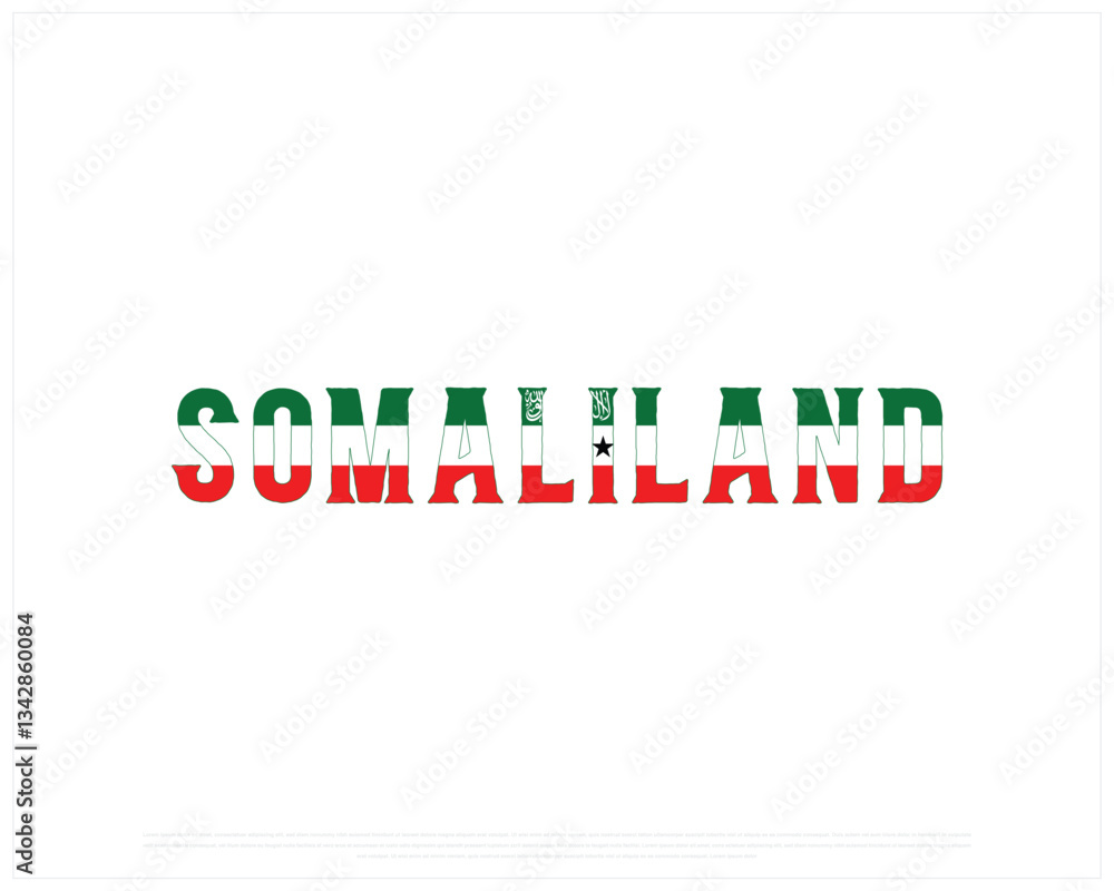 SOMALILAND flag Typography with flag on a white background, Vector design of SOMALILAND flag typography, Flag of SOMALILAND, National Day Design, SOMALILAND Day design SOMALILAND flag Typography with flag on a white background, Vector design of SOMALILAND flag typography, Flag of SOMALILAND, National Day Design, SOMALILAND Day design