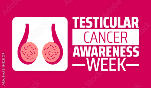 Testicular Cancer Awareness Week background banner or poster design template. observed every year in  April. Holiday concept. Use to any Template, card, poster, placard, template.