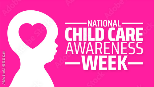 National Child Care Awareness Week background banner or poster design template. observed every year in  April. Holiday concept. Use to any Template, card, poster, placard, template.