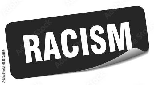 racism sticker. racism label