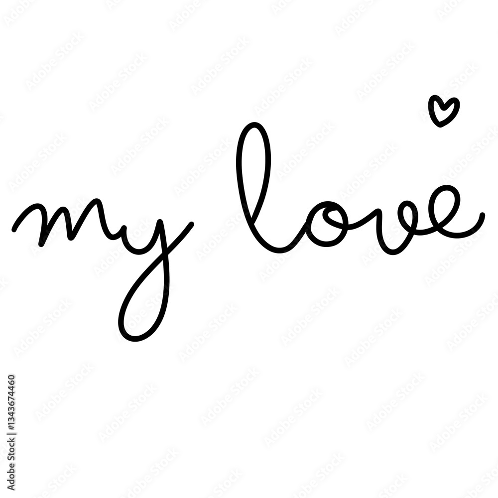 My Love Phrase Typography Design