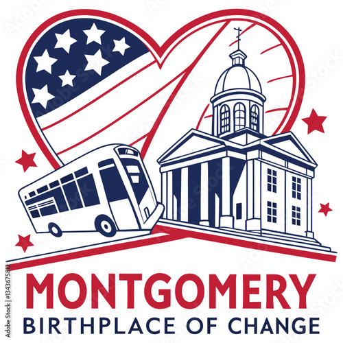 Montgomery - Birthplace of Change - Heart and Landmark Illustration