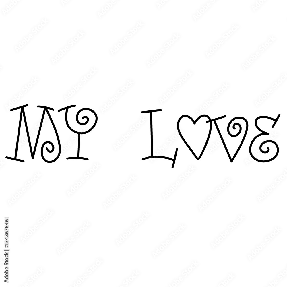 My Love Phrase Typography Design My Love Phrase Typography Design