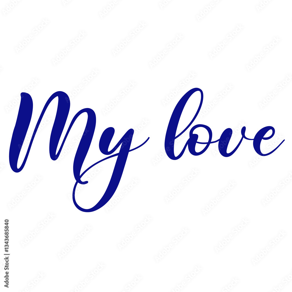 My Love Phrase Typography Design My Love Phrase Typography Design