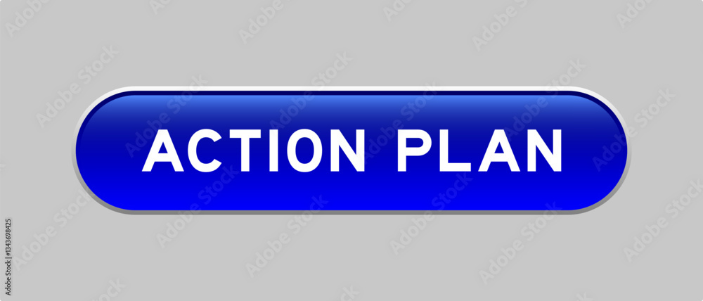 Fototapeta premium Blue color capsule shape button with word action plan on gray background