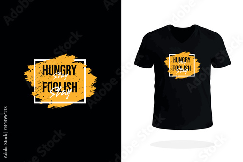 Stay Hungry Stay Foolish T-Shirt Art