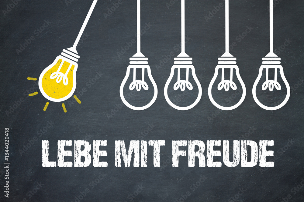 Fototapeta premium Lebe mit Freude 
