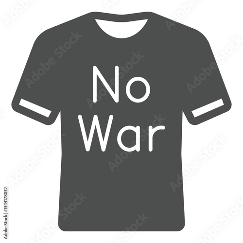 Shirt with no war text solid icon, stop war concept. Vector graphics. Clothes with protest banner print sign on white background, glyph style icon for mobile or web design.