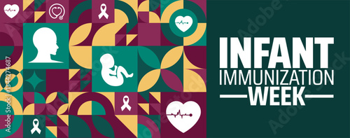 National Infant Immunization Week geometric shape pattern background banner or poster design template. observed every year in  April. Holiday concept. Use to any Template, card, poster, placard.