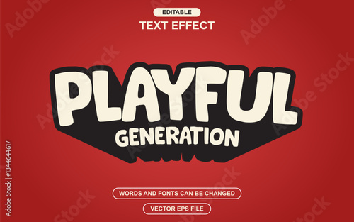 PLAYFUL GENERATION TEXT EFFECT