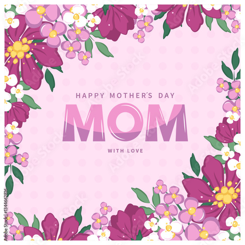 Mother's Day card. Spring summer floral design. Vector illustration for banner, poster, label, template or cover with flowers frame. 