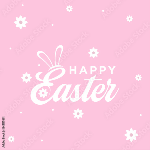 Festive Happy Easter greeting card design with modern typography, pastel color palette, decorated eggs, floral elements, and elegant lettering. Perfect for social media, digital banners, invitations