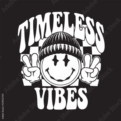 Graphic design, retro smiley face, black and white, checkerboard pattern, timeless vibes text, peace sign hands, diamond eyes.