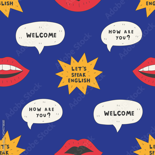 Learning English Seamless Pattern with Text. Hand drawn Foreign Language Background with Motivational Phrases in Speech Bubbles and Speaking Mouth Lips. Vector illustration