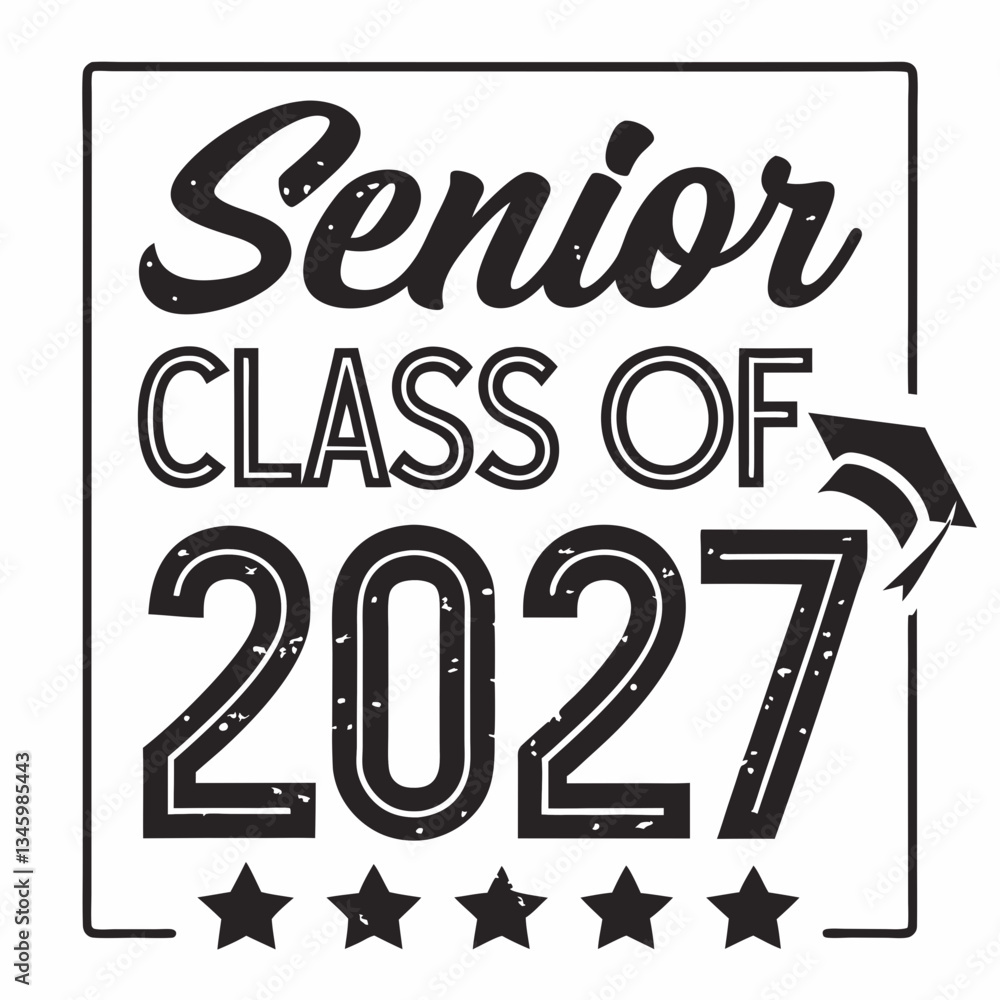 Distressed Senior Class of 2027 Graduation Distressed Senior Class of 2027 Graduation