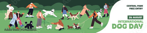 Design of event banner for dog owners and pets. Promotion template with people strolling, play with puppies in park. Advertising layout with characters lead doggies on leash. Flat vector illustration