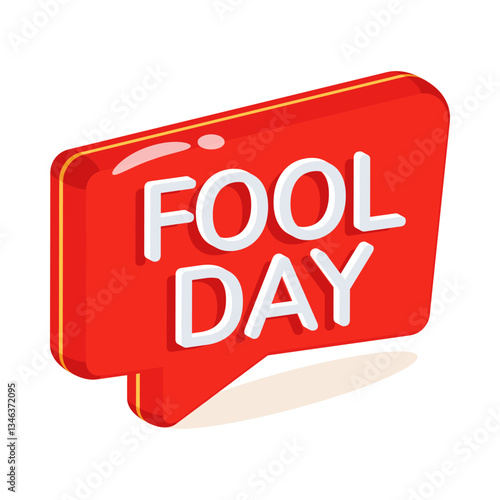 Visually appealing 3d style icon depicting fool day message