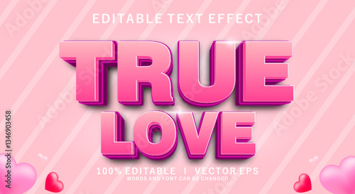 true love 3d vector text effect with modern style design