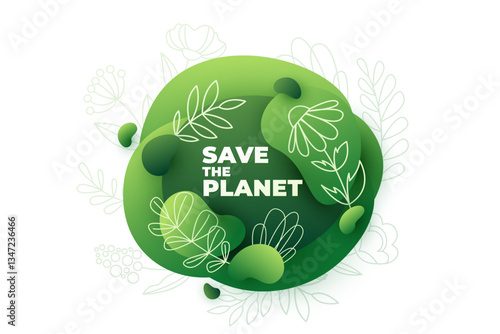 Green background, save the planet vector illustration. Eco ecology abstract banner with gradient fluid wave shapes, flower leaves plant line art. Organic modern design for earth day, spring poster
