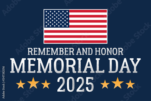 Patriotic background for memorial day 2025 to honor and remember those who served. Features the American flag and star decorations.