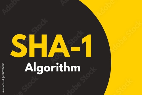 SHA-1 Algorithm, Secure Hash Algorithm 1