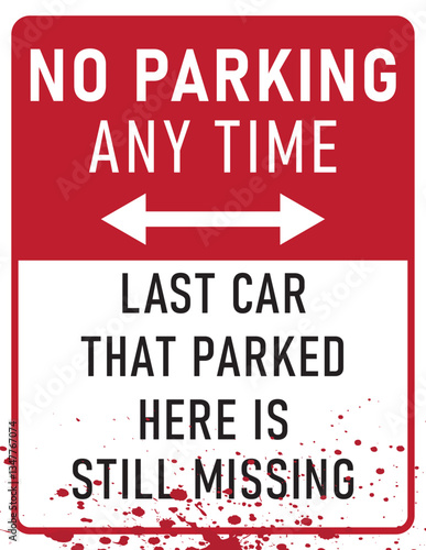 Funny No Parking Signage