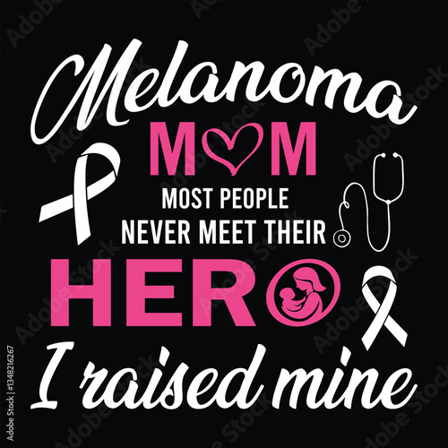 Melanoma Mom – My Hero