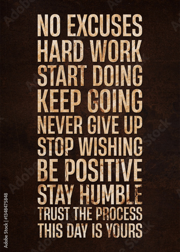 no excuse, hard work