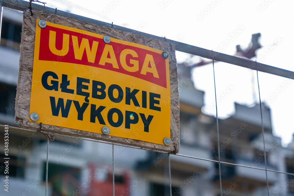 Obraz premium Deep excavation warning sign in Polish