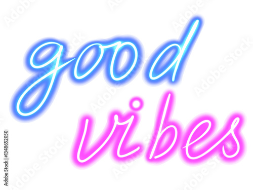 Good vibes written in blue and pink neon style isolated on transparent background