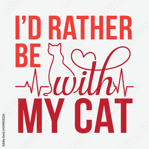 T-Shirt Design Funny Cat Lover  Design
