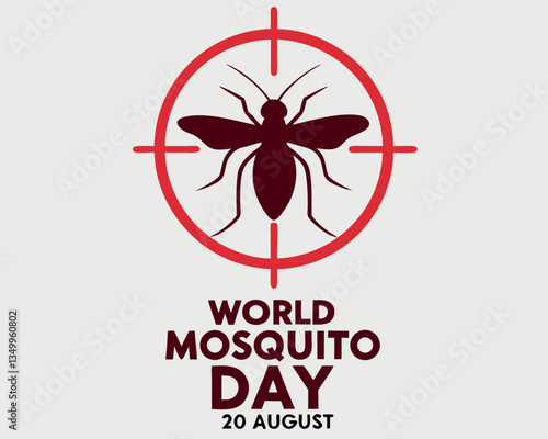 World Mosquito Day on August 20th: mosquito in target over world map.