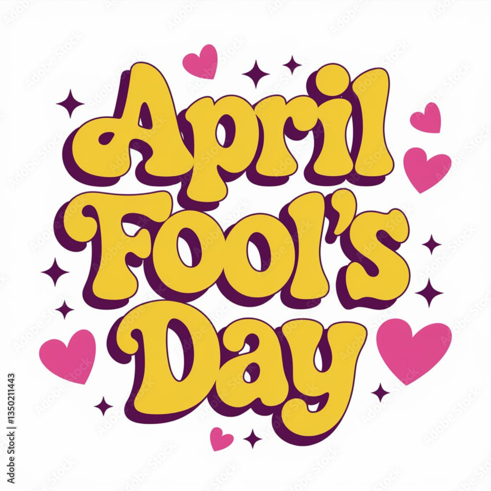 Fototapeta premium Vector illustration April fool's day, Typography, Colorful, flat design isolated on white background. Design element for poster, greeting card in a funny frivolous style.April fools day concept