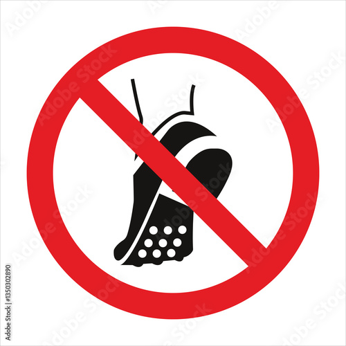 Prohibition sign with red circle and diagonal bar, forbidding the use of studded shoes