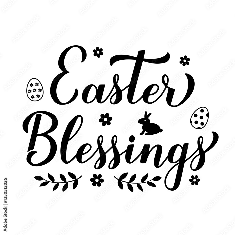 Easter Blessings calligraphy hand lettering. Easter quote typography poster. Vector template for postcard, banner, sticker, etc.