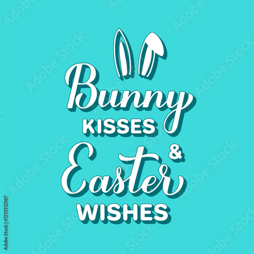 Obraz na płótnie Bunny kisses and Easter wishes. 3d lettering on mint green background. Funny Easter quote typography poster. Vector template for greeting card, banner, etc. w salonie
