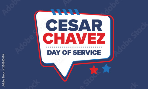 Cesar Chavez Day. Day of service and learning. The official national american holiday, celebrated annually in Uniter States. Vector poster, banner and illustration
