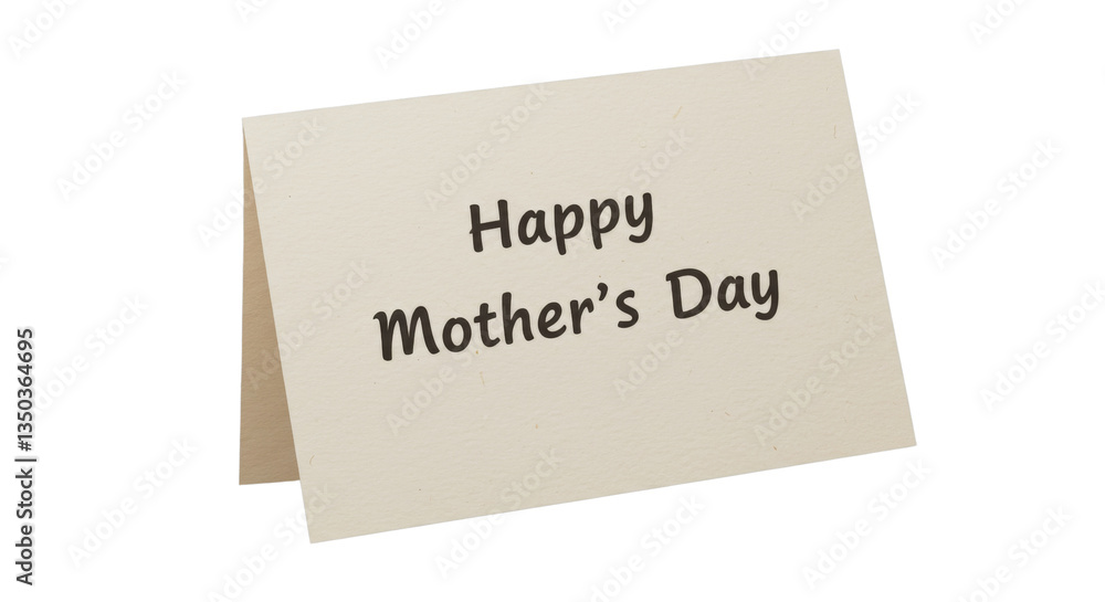 A greetings card that says Happy Mothers Day, isolated on transparent background A greetings card that says Happy Mothers Day, isolated on transparent background