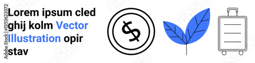 Black dollar icon with circular outline, blue leaf, and wheeled suitcase. Ideal for travel, economy, sustainability, environment, savings lifestyle minimalist concepts. Abstract line flat metaphor