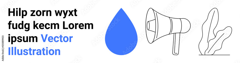 Blue water drop, megaphone, and abstract plant sketch. Ideal for nature, communication, sustainability, awareness, education, marketing and modern simple landing page Blue water drop, megaphone, and abstract plant sketch. Ideal for nature, communication, sustainability, awareness, education, marketing and modern simple landing page