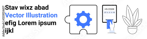 Gear puzzle piece, hand holding device displaying HS code, potted plant. Ideal for business process, system optimization, logistics, trade, service automation, workflow design flat landing page