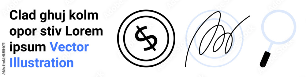 Dollar sign in circle, hand-drawn signature, magnifying glass highlight financial evaluation and verification processes. Ideal for banking, auditing, contracts, documentation, research, analytics Dollar sign in circle, hand-drawn signature, magnifying glass highlight financial evaluation and verification processes. Ideal for banking, auditing, contracts, documentation, research, analytics