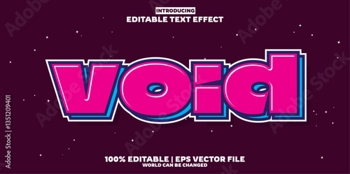 Void editable text effect in modern trend style