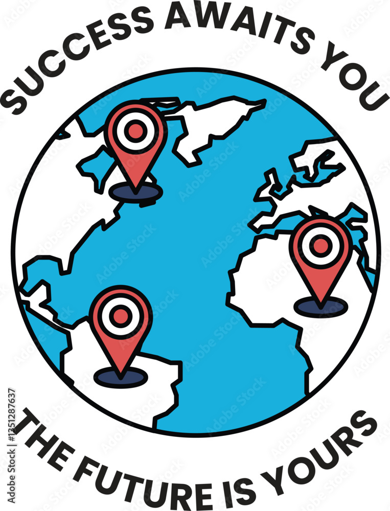 Naklejka premium A globe with three pins on it and the words success awaits you