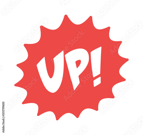 UP! の文字とギザギザの赤いフレームのイラスト素材 - アメコミ風デザインのPOP素材