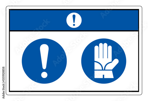 Notice Wear Gloves Protection Symbol Sign ,Vector Illustration, Isolate On White Background Label.EPS10