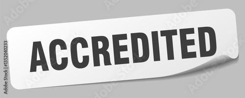 accredited sticker. accredited label